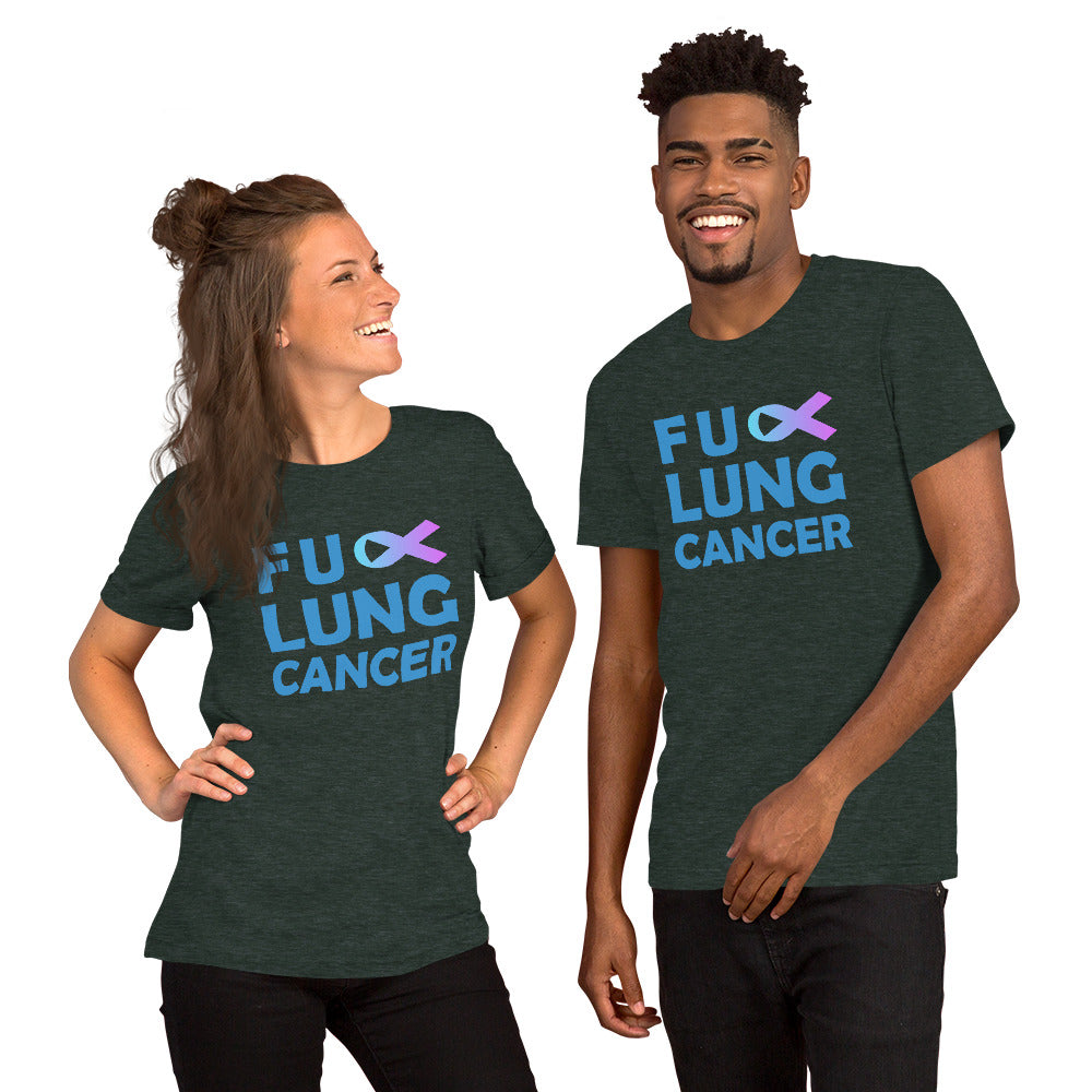 FU Lung Cancer Unisex Short Sleeve T-shirt